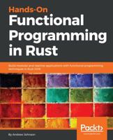 Hands-On Functional Programming in Rust: Build modular and reactive applications with functional programming techniques in Rust 2018 1788839358 Book Cover