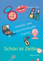 Schön ist Zeitlos: Sag ja zu dir 3751983325 Book Cover