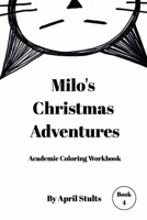 Milo's Christmas Adventure 173688963X Book Cover