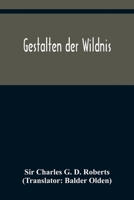 Gestalten der Wildnis 9356377693 Book Cover