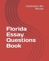 Florida Essay Questions Book 1453682465 Book Cover