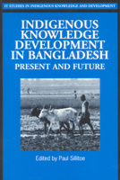 Indigenous Knowledge Development in Bangladesh 9840515233 Book Cover