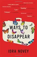 Ways to Disappear 0316298492 Book Cover