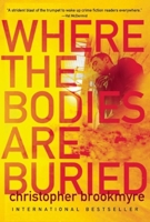 Where the Bodies Are Buried 0802120253 Book Cover