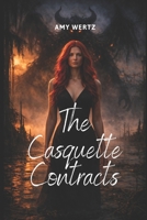 THE CASQUETTE CONTRACTS: A Story of Inherited Vows and Eternal Service B0GN26YVZH Book Cover