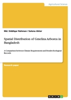 Spatial Distribution of Gmelina Arborea in Bangladesh 3656961557 Book Cover
