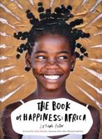 The Book of Happiness: Africa 1400069610 Book Cover