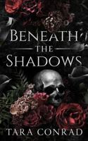 Beneath the Shadows: Special Edition Edges 1959383302 Book Cover