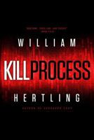 Kill Process 1942097034 Book Cover