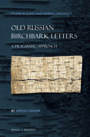 Old Russian Birchbark Letters 900436238X Book Cover