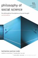 Philosophy of Social Science: Philosophical Issues in Social Thought (Traditions in Social Theory) 135032907X Book Cover