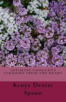 Intimate Thoughts Straight from the Heart 1983500534 Book Cover