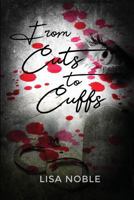 From Cuts to Cuffs 1480947865 Book Cover