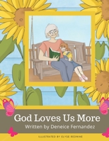 God Loves Us More 0578383284 Book Cover