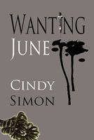Wanting June 1612960219 Book Cover