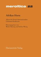 Afrikas Horn: Akten Der Ersten Internationalen Littmann Konferenz 2. Bis 5. Mai 2002 in Munchen 3447051752 Book Cover