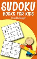 SUDOKU BOOKS FOR KIDS: Easy Sudoku Puzzles for Kids 1983138592 Book Cover
