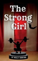 The Strong Girl 1778205763 Book Cover