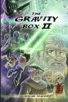 The Gravity Box II B0GHNJLD1S Book Cover