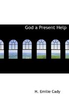 God a Present Help 0871590441 Book Cover