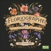 Floriography 2023 Wall Calendar: Secret Meaning of Flowers 1524873462 Book Cover