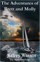 The Adventures of Brett and Molly 0998589152 Book Cover