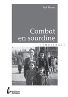 Combat en sourdine (French Edition) 2748046986 Book Cover
