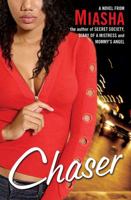 Chaser: A Novel 1416589864 Book Cover