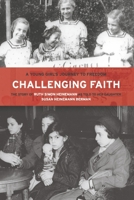 Challenging Faith: A Young Girl's Journey to Freedom 1667877704 Book Cover