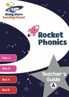 Reading Planet Rocket Phonics Teacher's Guide a (Pink a - Red B)Teacher's Guide a 1471887790 Book Cover