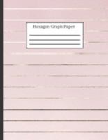 Hexagon Graph Paper: Hexagonal Notebook Paper: 0.2 Hexes, Small Hex Grid Note Book Pad: 8.5 x 11 108 Pages, Pretty Pink Stripe 168823330X Book Cover