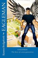 EagleMan 1463706987 Book Cover
