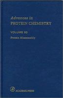 Advances in Protein Chemistry, Volume 50: Protein Missassembly 0120342502 Book Cover