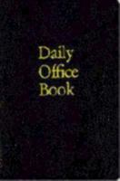 Daily Office Book: Two-Volume Set 089869115X Book Cover