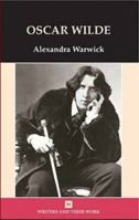 Oscar Wilde (Writers & Their Work) (Writers & Their Work) 0746311397 Book Cover
