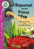 Rapunzel and the Prince of Pop 1445116308 Book Cover