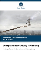 Lehrplanentwicklung / Planung (German Edition) 6207878191 Book Cover