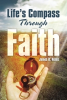 Life’s Compass Through Faith B0HD6NW43Y Book Cover