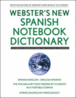 Webster's New Spanish Notebook Dictionary 0470180048 Book Cover