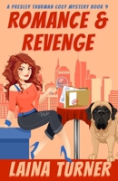Romance & Revenge: A Presley Thurman Cozy Mystery Book 9 B0FPXBFJ6D Book Cover