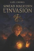 Sinéad Malicorn: L’Invasion B0FTMTKRK1 Book Cover