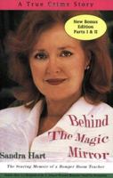 Behind the Magic Mirror: The Searing Memoir of a Romper Room Teacher 0971552509 Book Cover
