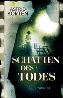 Schatten des Todes (German Edition) B0CTZQ8T53 Book Cover