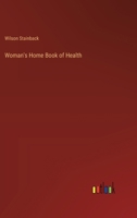 Woman's Home Book of Health 3368854011 Book Cover