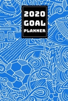 2020 GOAL PLANNER: 2019-2020 Weekly Planner and Organizer Book for Soccer/Football Lovers & Fans | 6 x 9 Dated Agenda | Blank Graph Paper | October 2019 – December 2020 (Soccer Lovers) 1699827214 Book Cover
