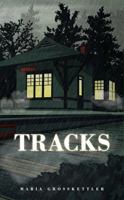 Tracks 1735948101 Book Cover