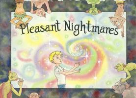 Pleasant Nightmares! 0692938656 Book Cover