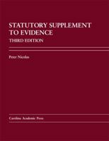 Statutory Supplement to Evidence: 1611630894 Book Cover