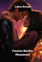Passion Nächte (Romance) 985617502X Book Cover