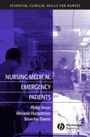 Nursing Medical Emergency Patients (Essential Clinical Skills for Nurses) 140512055X Book Cover